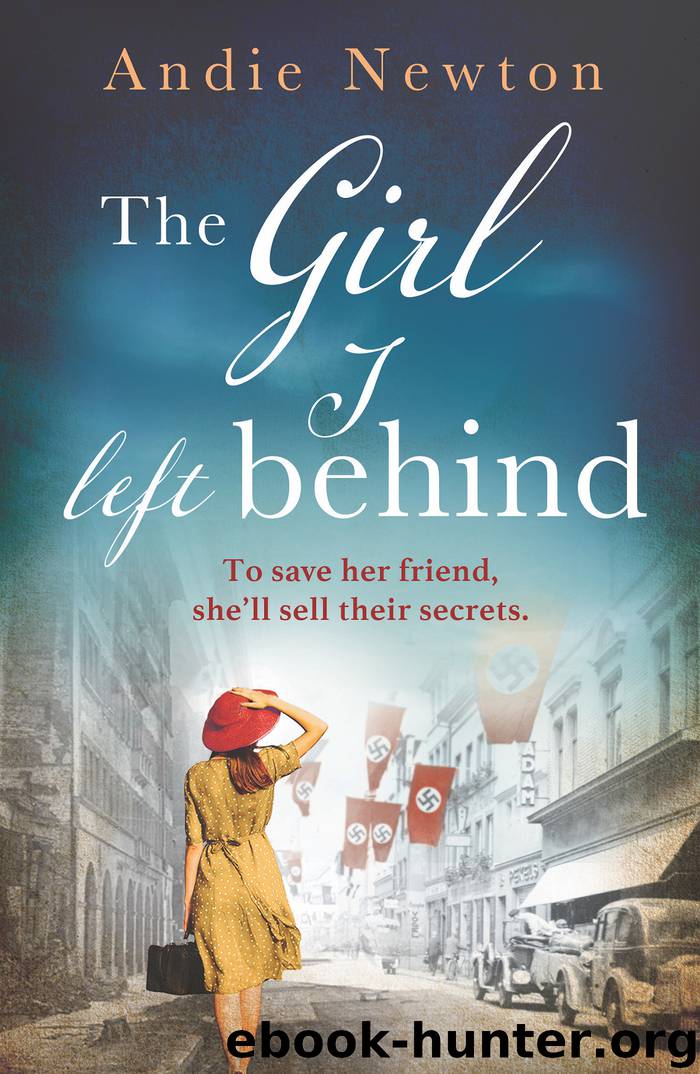 The Girl I Left Behind by Andie Newton