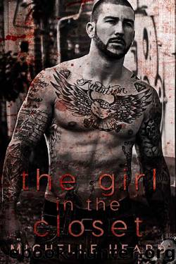 The Girl In The Closet (A Southern Heroes Novel Book 2) by Michelle Heard