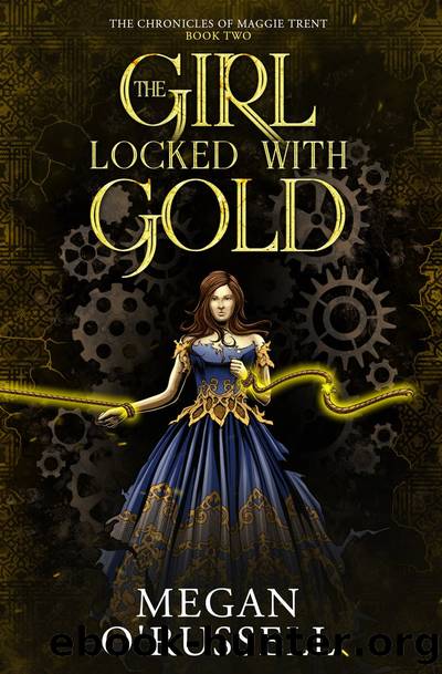 The Girl Locked With Gold by Megan O'Russell