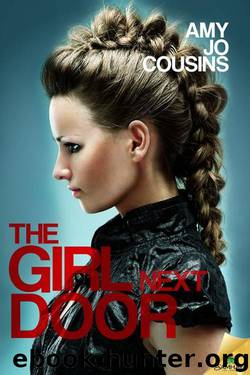 The Girl Next Door by Cousins Amy Jo