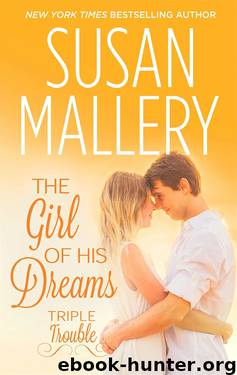 The Girl Of His Dreams by Susan Mallery