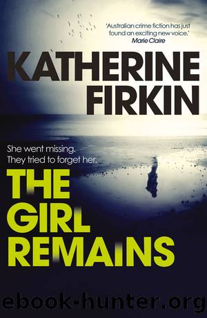The Girl Remains (Detective Corban) by Katherine Firkin