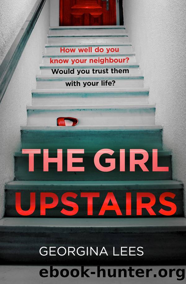 The Girl Upstairs by Georgina Lees