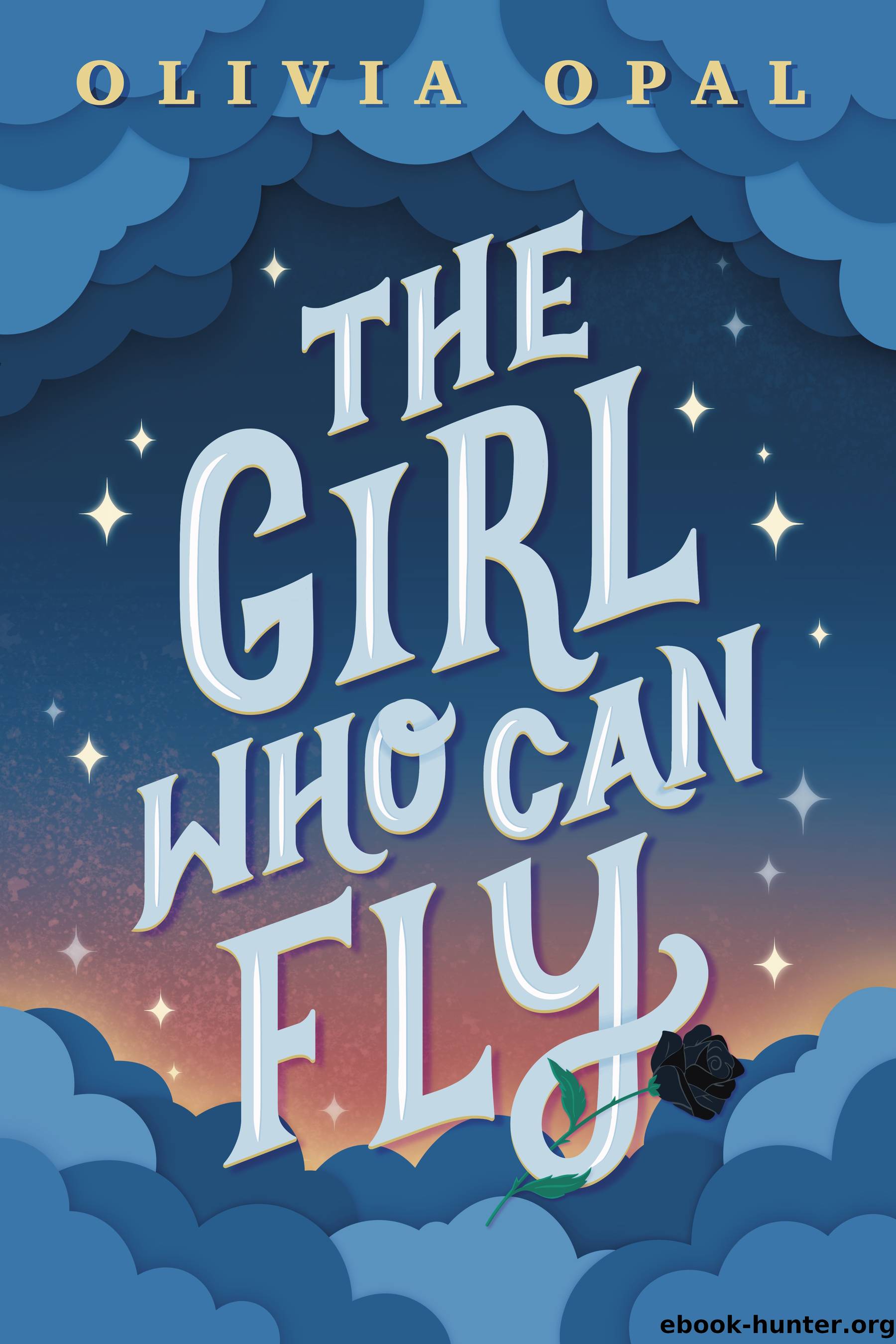 The Girl Who Can Fly by Olivia Opal