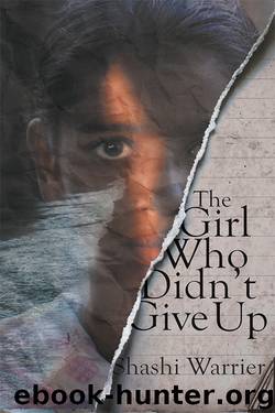 The Girl Who Didn’t Give Up by Shashi Warrier