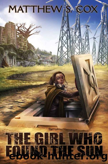 The Girl Who Found the Sun by Matthew S. Cox
