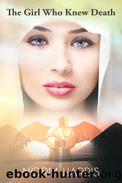 The Girl Who Knew Death by Norm Harris