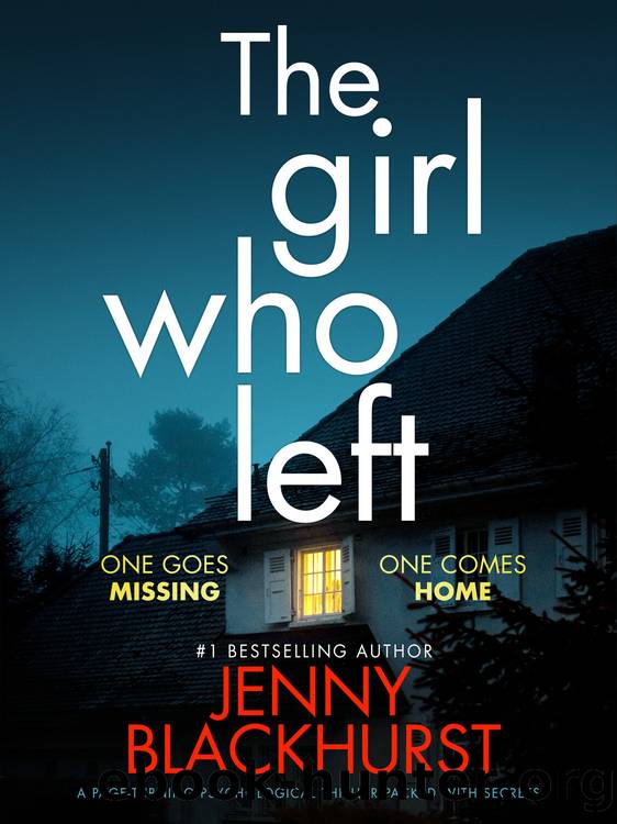The Girl Who Left by Jenny Blackhurst