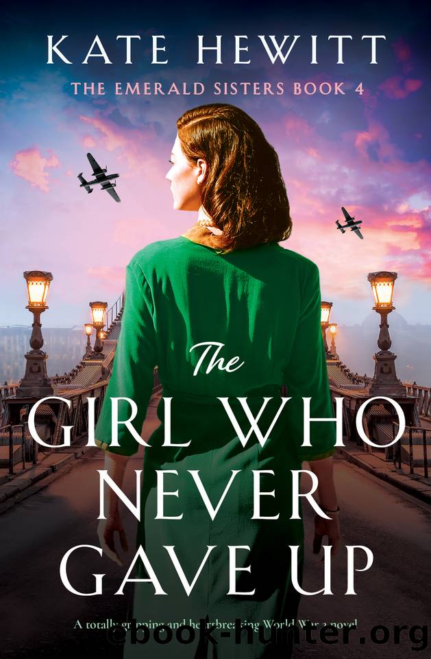 The Girl Who Never Gave Up: A totally gripping and heartbreaking World War 2 novel by Kate Hewitt