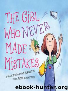 The Girl Who Never Made Mistakes by Gary Rubinstein