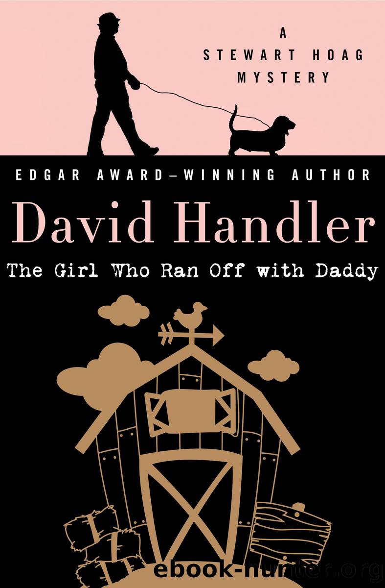 The Girl Who Ran Off with Daddy by David Handler