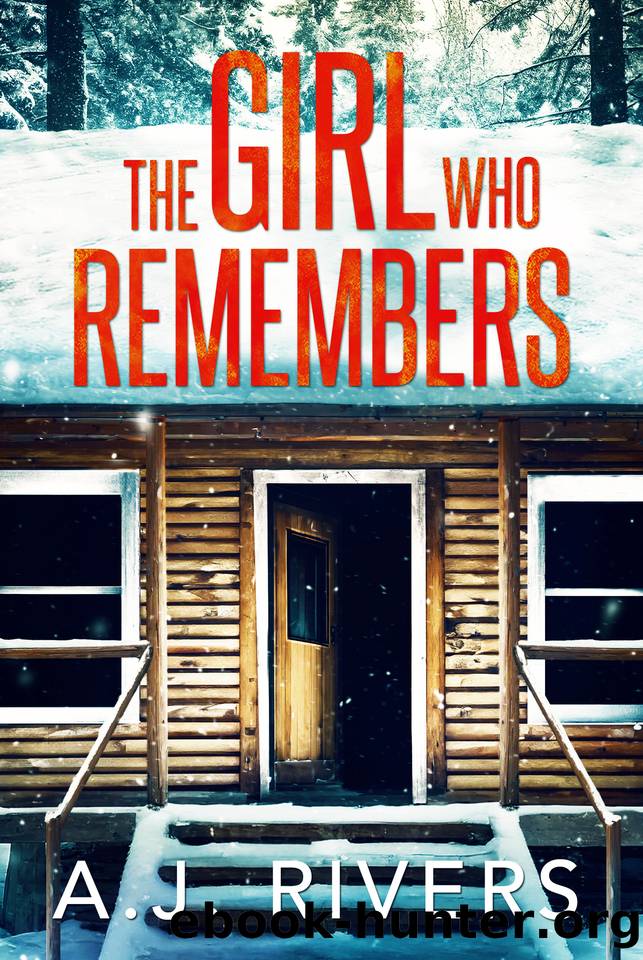 The Girl Who Remembers (Emma GriffinÂ® FBI Mystery Book 28) by A.J. Rivers