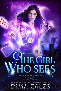 The Girl Who Sees (Sasha Urban Series Book 1) by Dima Zales & Anna Zaires