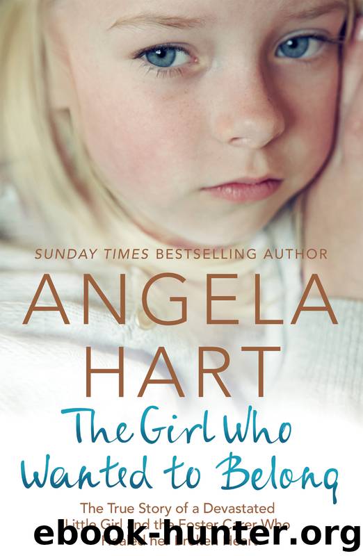 The Girl Who Wanted to Belong, Book 5 by Angela Hart