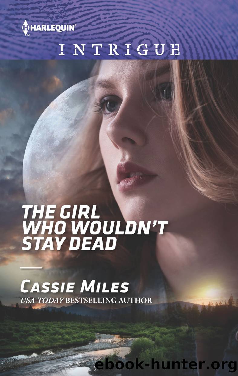 The Girl Who Wouldn't Stay Dead by Cassie Miles