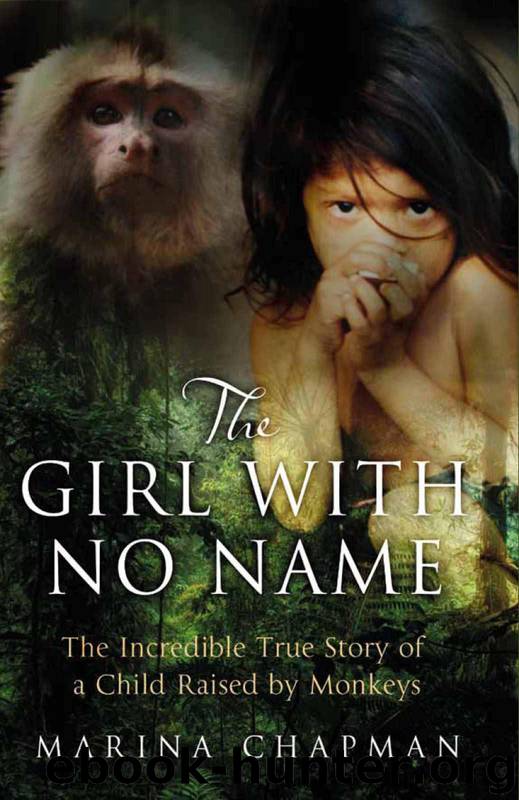 The Girl With No Name by Marina Chapman