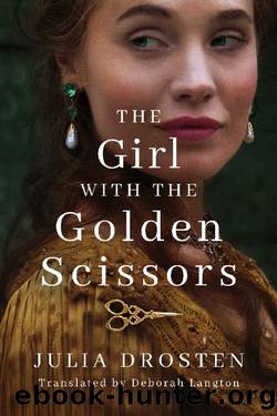 The Girl With the Golden Scissors by Julia Drosten
