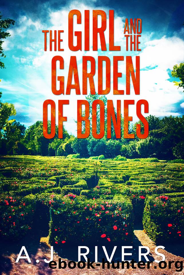 The Girl and the Garden of Bones (Emma GriffinÂ® FBI Mystery Book 32) by A.J. Rivers