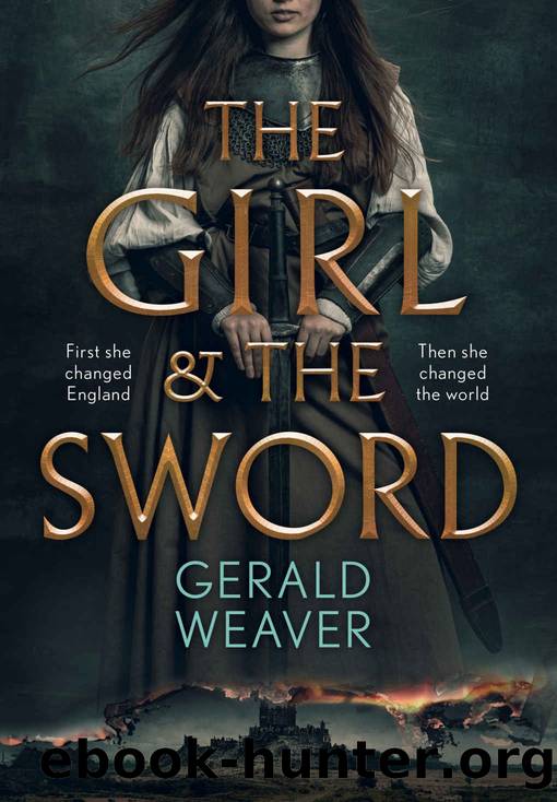 The Girl and the Sword by Gerald Weaver