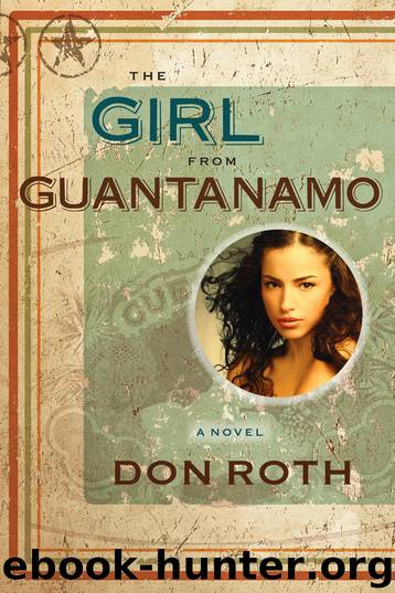 The Girl from Guantanamo by Donald Lloyd Roth