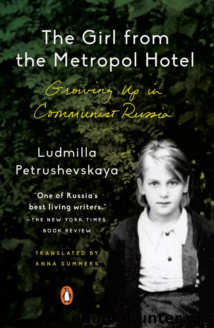 The Girl from the Metropol Hotel by Ludmilla Petrushevskaya