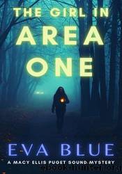 The Girl in Area One by Eva Blue