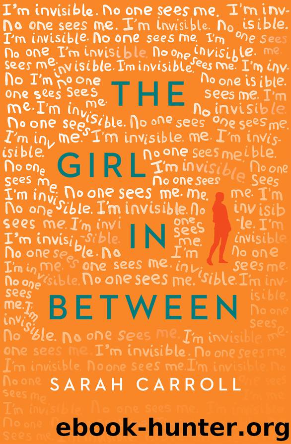 The Girl in Between by Sarah Carroll