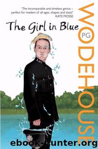 The Girl in Blue by P.G. Wodehouse