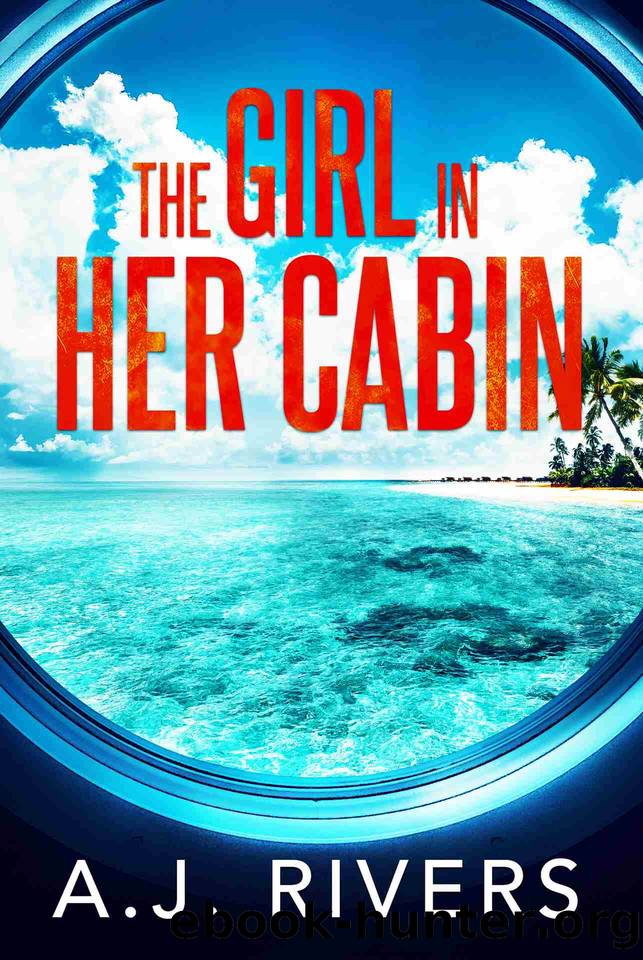 The Girl in Her Cabin (Emma GriffinÂ® FBI Mystery Book 27) by A.J. Rivers