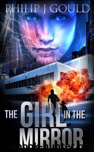The Girl in the Mirror by Philip J. Gould