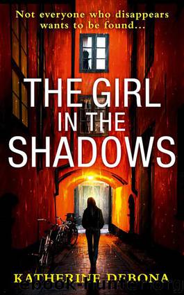 The Girl in the Shadows by Katherine Debona
