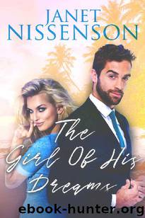 The Girl of His Dreams (Bachelor #1) by Janet Nissenson