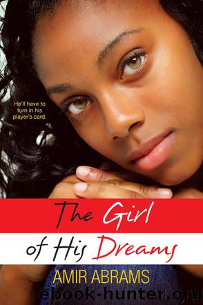 The Girl of His Dreams by Amir Abrams