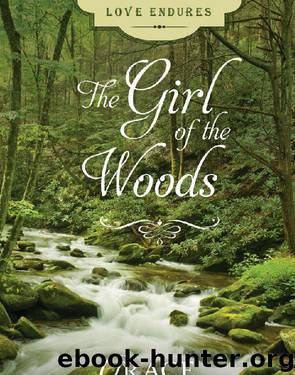 The Girl of the Woods by Grace Livingston Hill