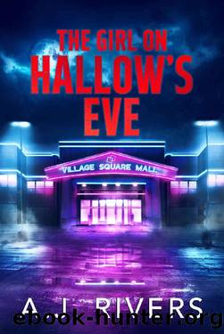 The Girl on Hallow's Eve (Emma GriffinÂ® FBI Mystery Retro - Limited Series Book 2) by A.J. Rivers