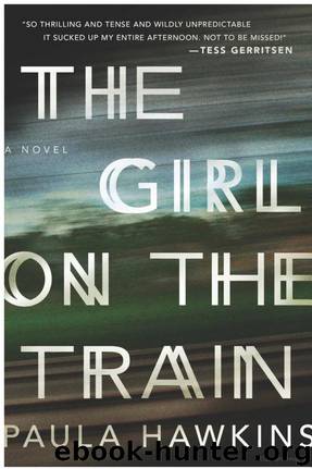 The Girl on the Train: A Novel by Paula Hawkins
