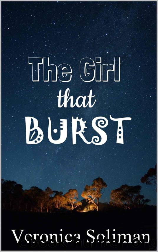 The Girl that Burst (Bliss Book 2) by Soliman Veronica