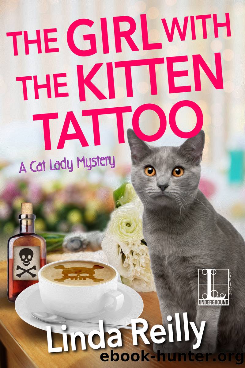 The Girl with the Kitten Tattoo by Linda Reilly