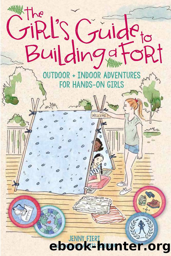 The Girl's Guide to Building a Fort by Jenny Fieri