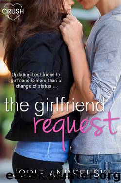 The Girlfriend Request by Andrefski Jodie
