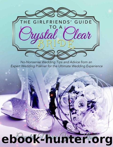 The Girlfriends’ Guide to a Crystal Clear Bride by Crystal Marie Young-Lewis