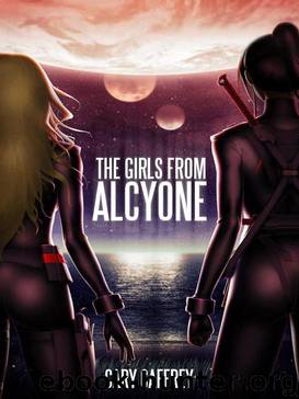 The Girls From Alcyone by Caffrey Cary