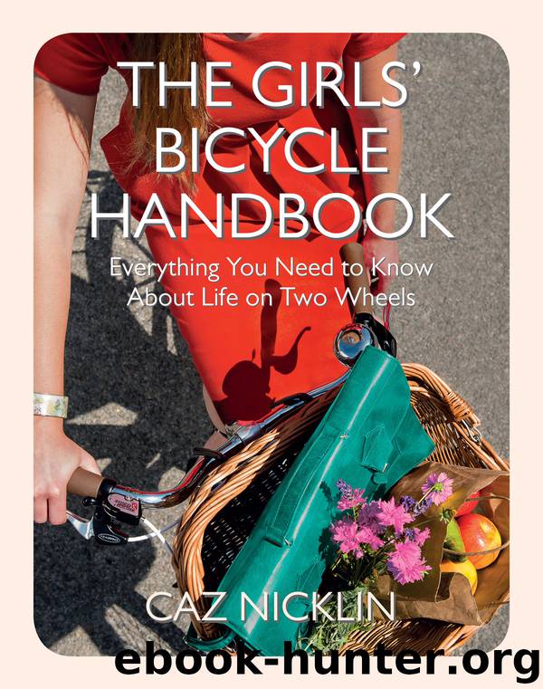The Girls' Bicycle Handbook by Caz Nicklin