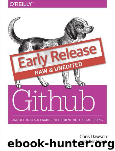 The GitHub Book by Chris Dawson and Ben Straub