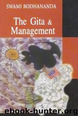 The Gita & Management by Swami Bodhananda