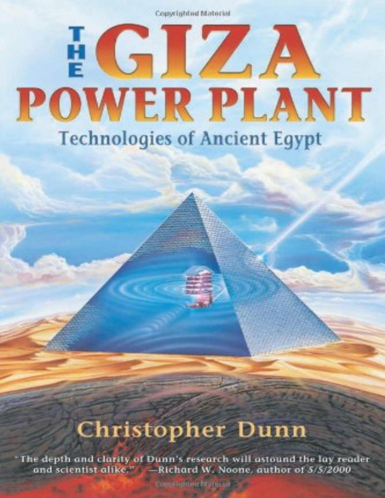 The Giza Power Plant by Christopher Dunn