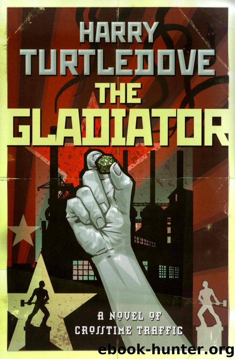 The Gladiator (ct-4) by Harry Turtledove