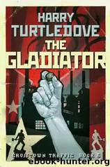 The Gladiator by Harry Turtledove
