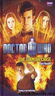 The Glamour Chase by Gary Russell