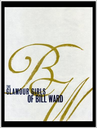 The Glamour Girls of Bill Ward by Unknown